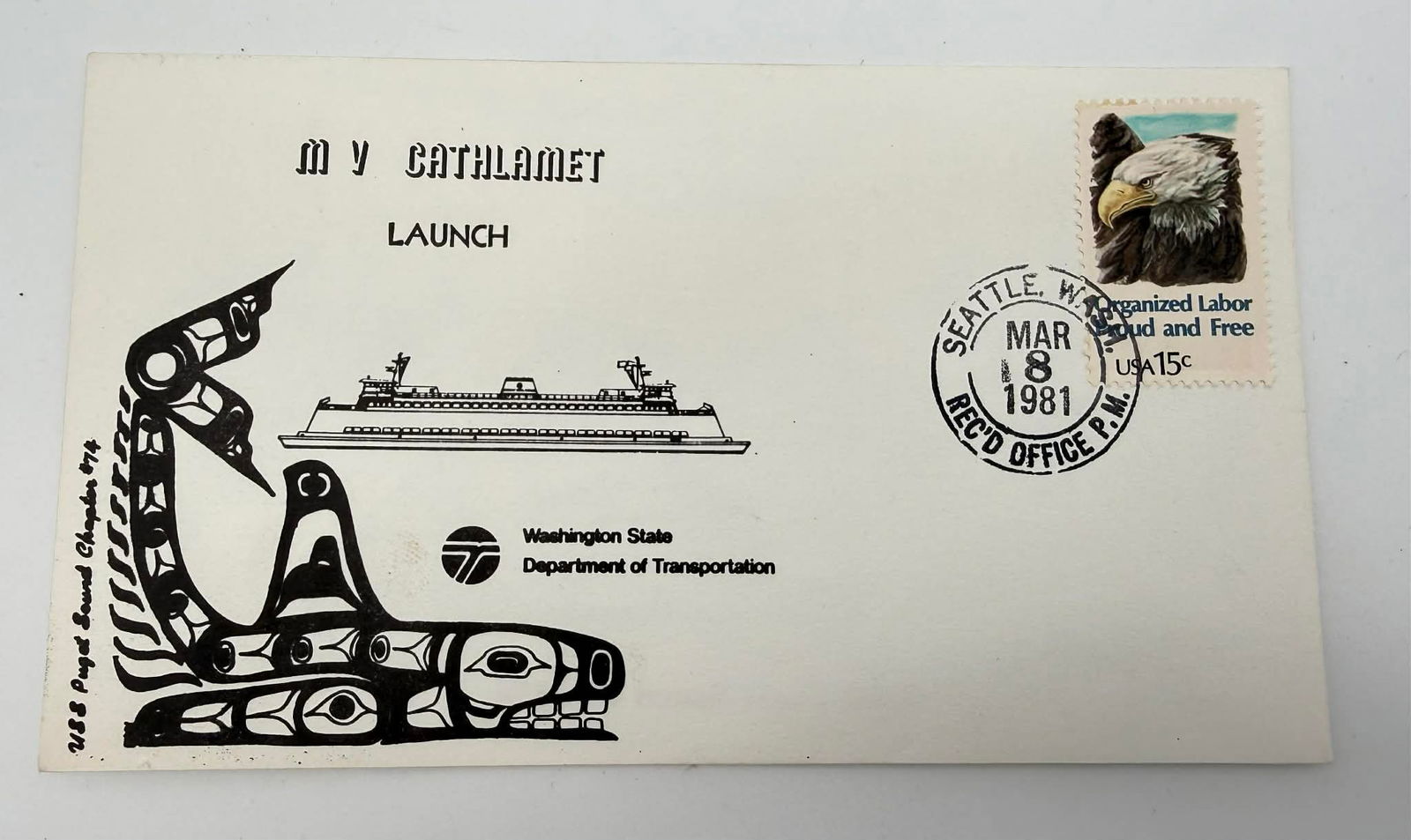 Washington State Ferries “My Cathlamet” Launch Cachet Cover – Seattle Postmark, March 18,: Commemorative cachet cover issued for the launch of the Washington State Ferries vessel “My Cathlamet.” The cover features bold black graphic artwork including a ferry profile and Northwest Co
