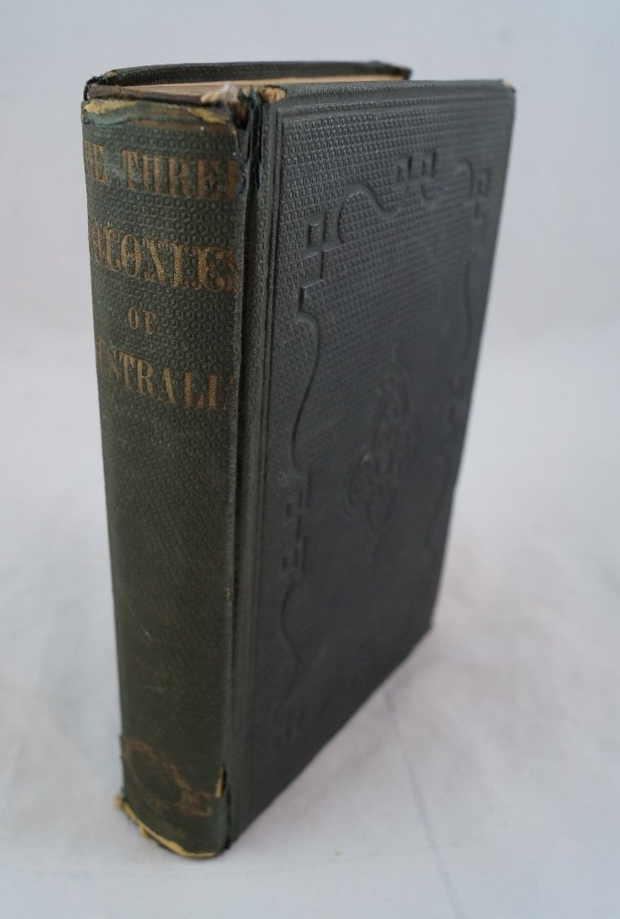 1860 Three Colonies Australia Samual Copper Mines: "The Three Colonies Of Australia: Their Pastures, Copper Mines & Gold Fields" by Samuel Sidney. Contains engravings and interesting illustrations. About Australia's history, the early explorations of 