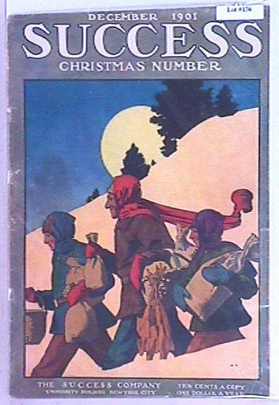 Maxfield Parrish - 1901 Success Magazine Cover: December 1901 Maxfield Parrish Success Magazine cover. Est 10x14" original unframed cover. "MP" l/r in image. 2.5 Grading with l/r corner crease and edge roughness but still in overall acceptable cond