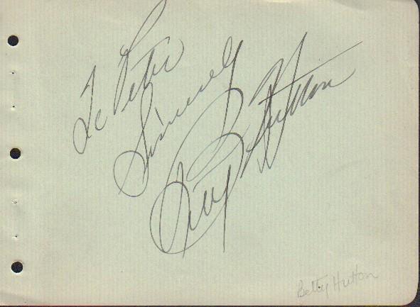 Betty Hutton: Notepad sheet signed by the television and film actress, best known for her roles in Annie Get Your Gun and Incnediary Blonde