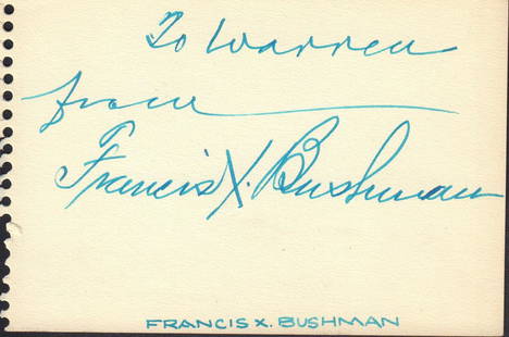 Franics X Bushman: 6x4 notebook page signed by the actor and director, known for his work on Ben Hur and The Phantom Planet