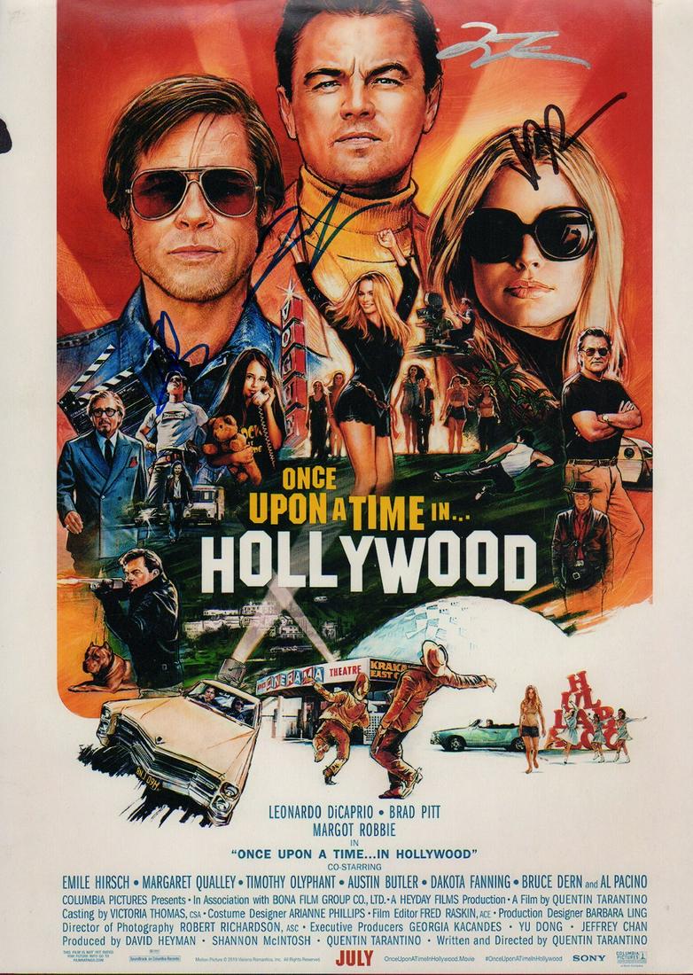 Once Upon a Time in Hollywood 11x17: An 11x17 premiere poster image signed by stars Brad Pitt, Leonardo Dicaprio and Margot Robbie AND Director Quinten Tarantino