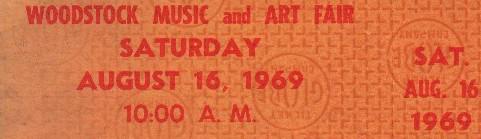 Woodstock UNFRAMED original Saturnday admissioon ticket: An original Saturday admission ticket to Woodstock in 1969 in VF condition with LOA