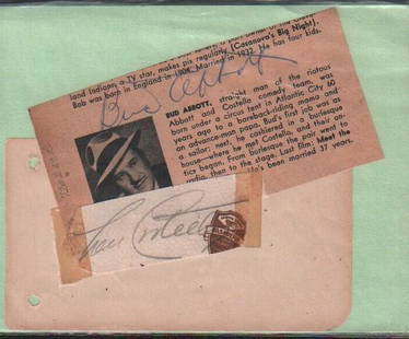 Abbott and Costello signatures: A pair of signatures one signed on a newspaper blurb the other on an autograph page of the famed comedy duo