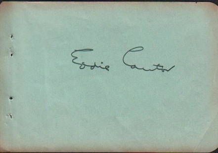 Eddie Cantor signature: A nice fountain pen signed page by the early singing acting legend with COA