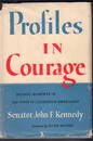 Profiles in Courage first edition signed by John f Kennedy