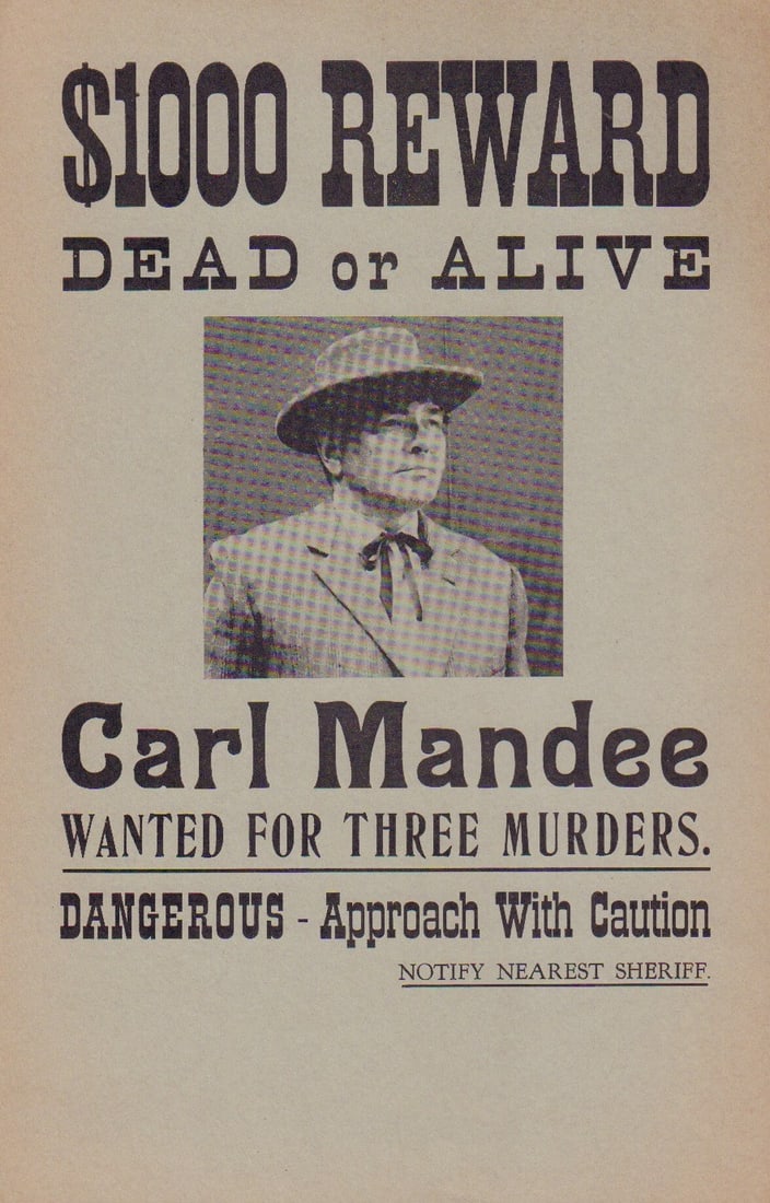 Gunsmoke Prop Wanted Poster: A prop Wanted poster used in episiode of Gunsmoke with COA from Piece of the Past and prop house Earl Hayes press
