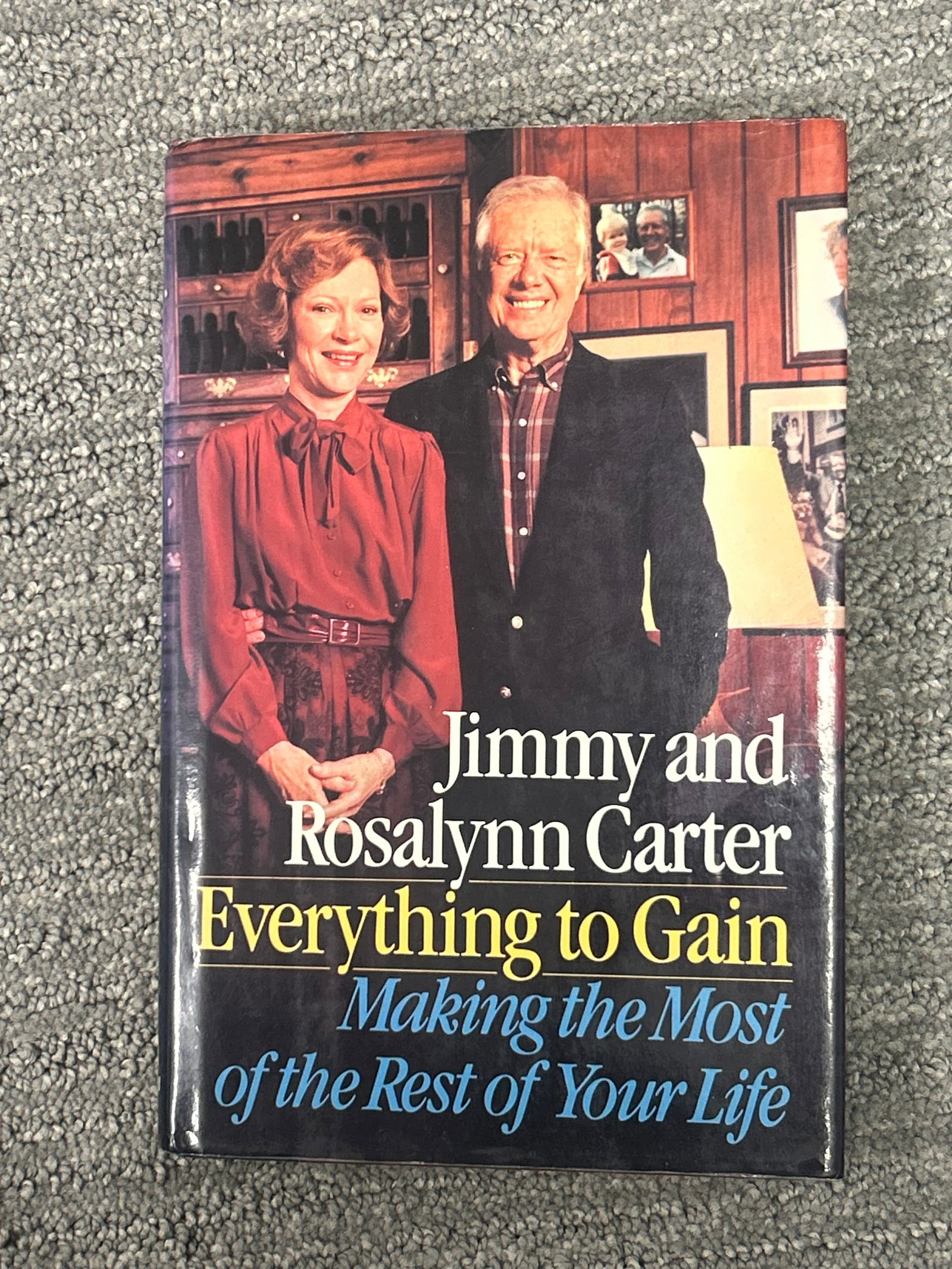 Jimmy and Rosalynn Carter signed book (1 of 2)