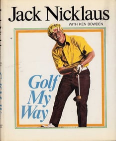 Golf My Way signed by Jack Nicklaus