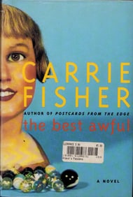 The Best Awful signed book by Carrie Fisher