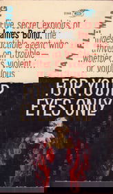 For Your Eyes Only first ed pb book cast signed