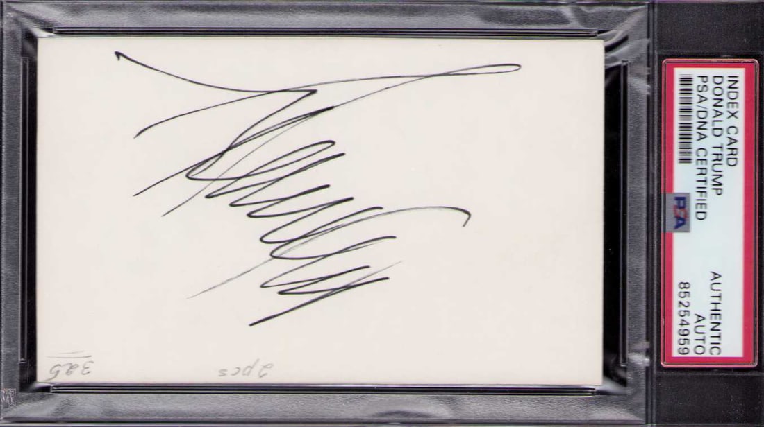Donald J Trump signature PSA DNA slabbed (1 of 1)