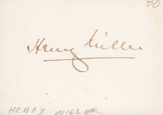 Henry Miller signed card: Signed by the famous playwright and author Certificates of Authenticity and Provenance on this auction. These signatures were ALL obtained in person from four very well known lifetime collections Edwa