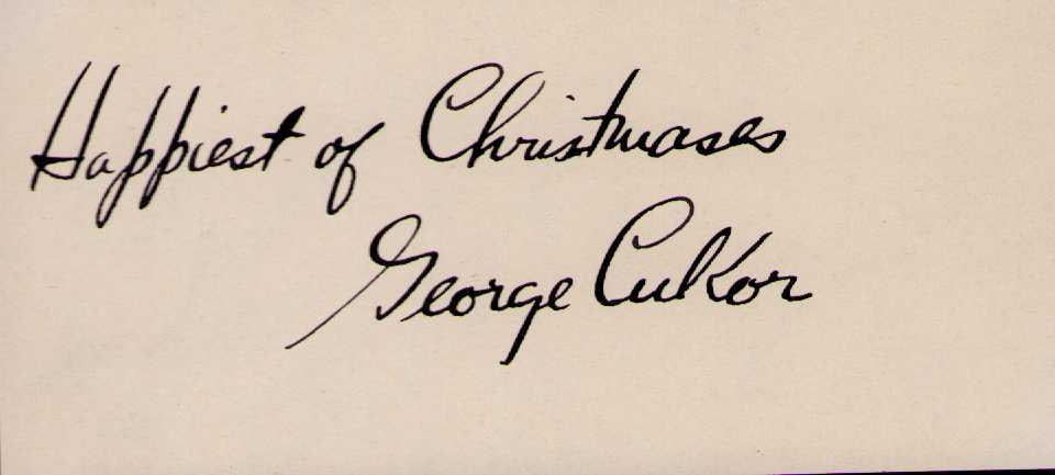 George Cukor signature: A scarce signed card by the Director Certificate of AuthenticityEVERY item in this auction comes with at minimum a full illustrated serial numbered COA signed by the worlds leading authenticator in En