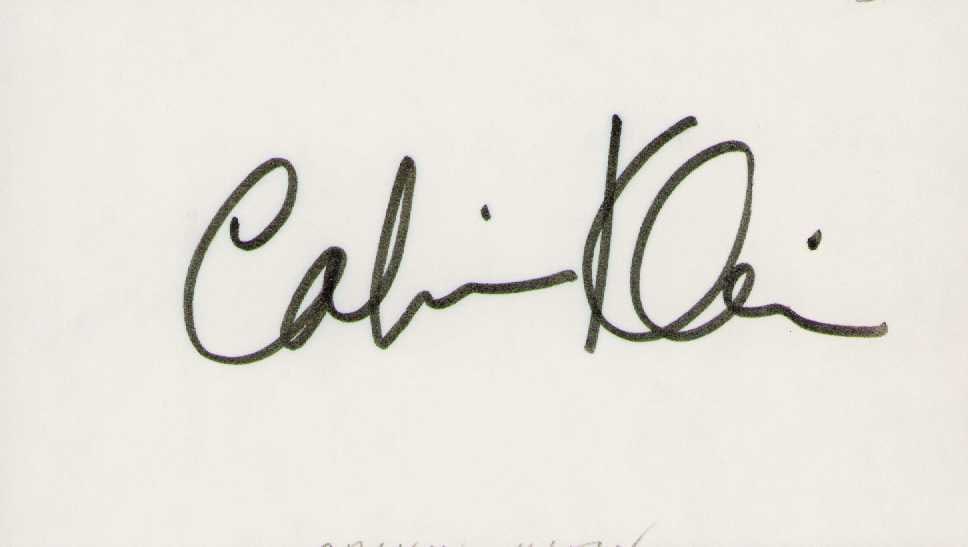 Calvin Klein signature: A rare signature of famed mens designer Certificate of AuthenticityEVERY item in this auction comes with at minimum a full illustrated serial numbered COA signed by the worlds leading authenticator in
