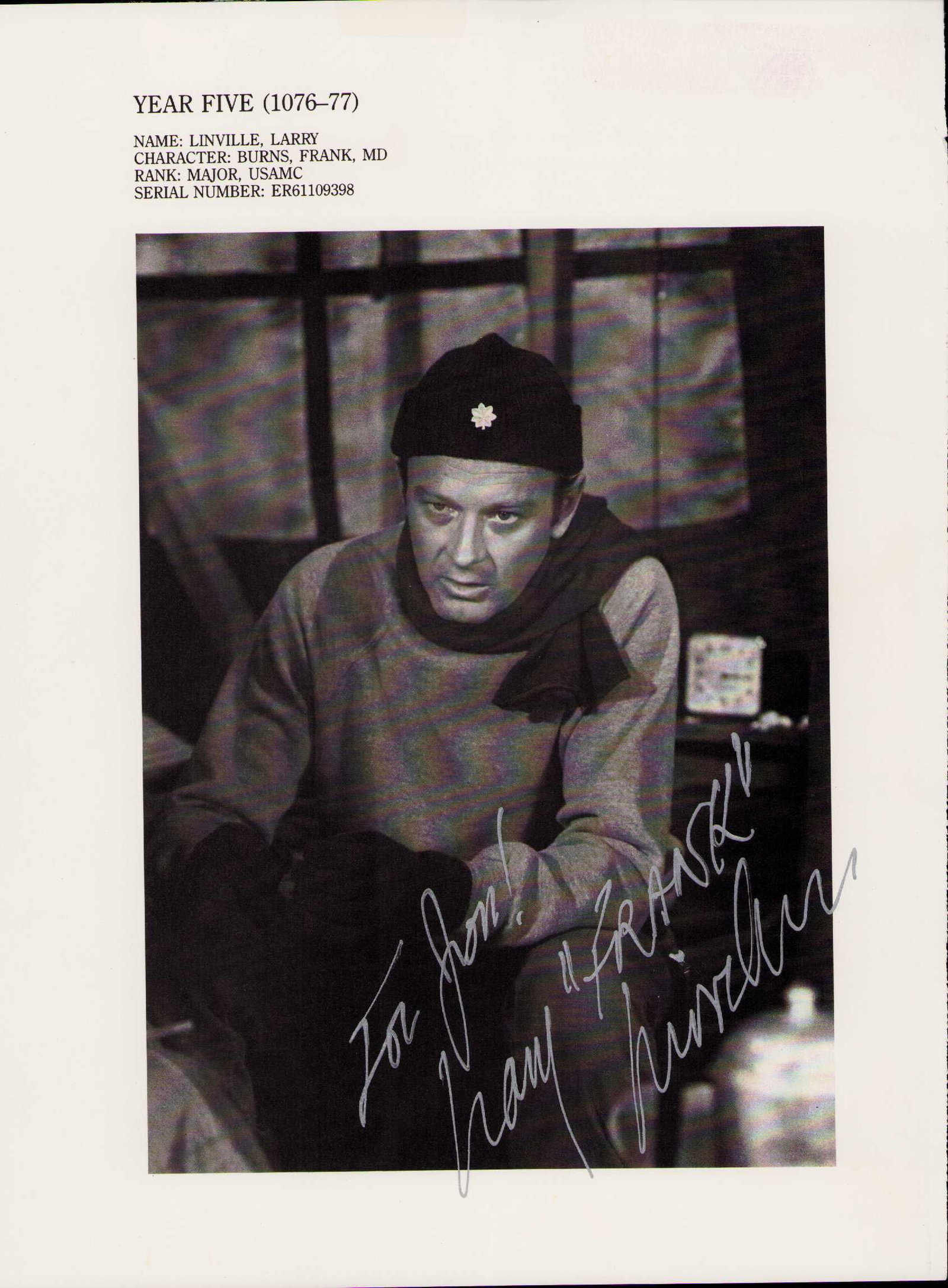 Larry Linville signed photograph RARE MASH: Taken from a coffee table book this 9x12 signed photograph is rare of him as Major Frank Burns in MASH EVERY item in this auction comes with at minimum a full illustrated serial numbered COA signed by