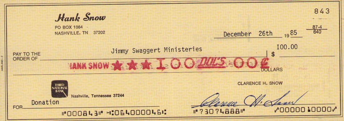 Hank Snow signed bank check: Incredible country legend recorded 140 albums had 85 hit songs was ELVIS Presleys first manager and introduced him to the world at the Grand Ole Opry he also introduced him to Col Tom Parker who event
