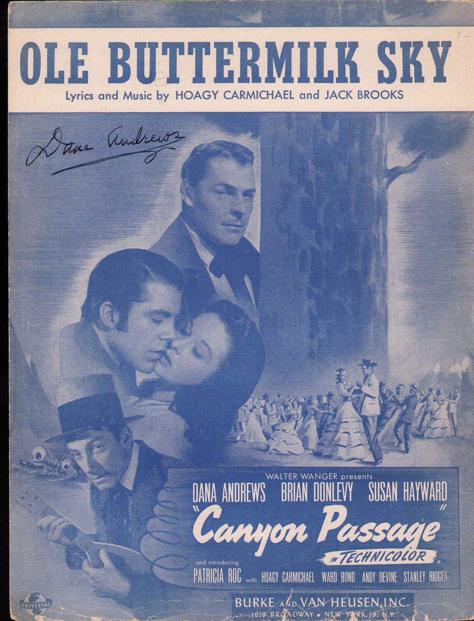 Dana Andrews signed sheet music: Vintage sheet music for the film Canyon Passage signed by Andrews scarce Certificate of AuthenticityEVERY item in this auction comes with at minimum one fully illustrated and serial numbered COA