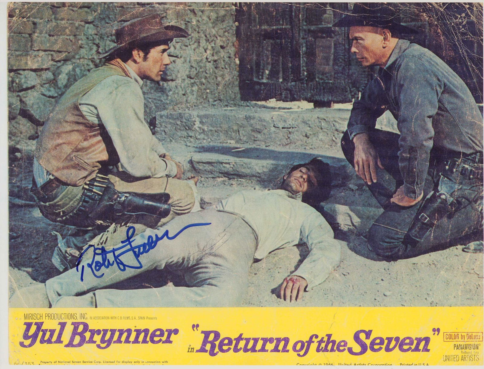 Robert Fuller signed lobby card: A reprint lobby card 11x14 for Return of the Seven signed by him Certificate of AuthenticityEVERY item in this auction comes with at minimum one fully illustrated and serial numbered COA signed by