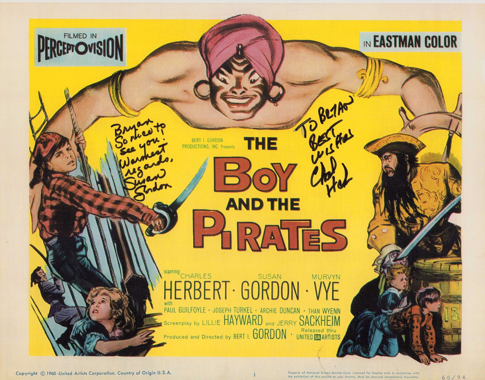 Susan Gordon plus one signed lobby card: A reprint lobby card 11x14 to Boy and the Pirates signed by two incl Susan Gordon Certificate of AuthenticityEVERY item in this auction comes with at minimum one fully illustrated and serial numbered