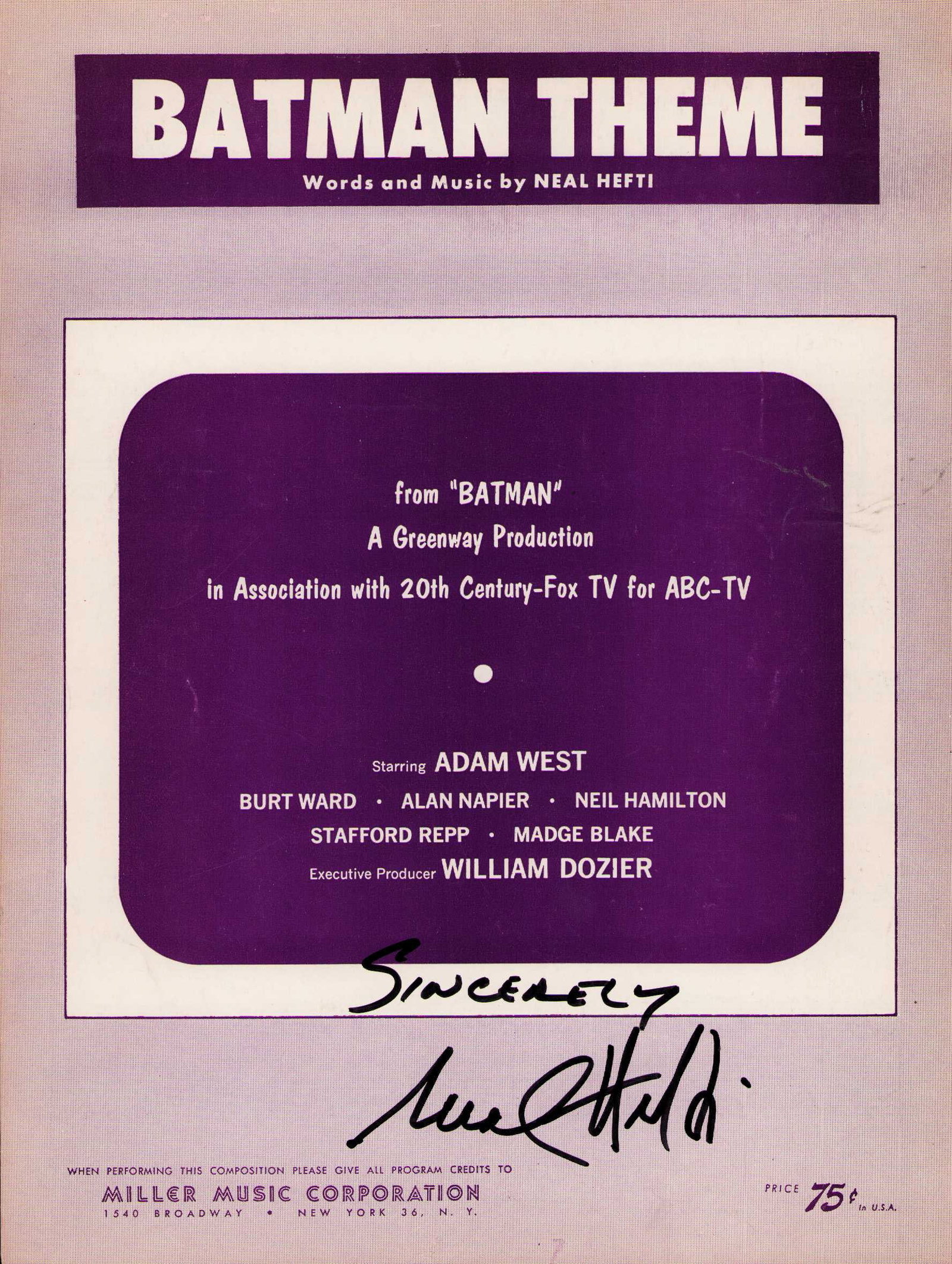 Neal Hefti rare Batman sheet music signed: RARE Batman theme sheet music signed by its composer Neal Hefti Certificate of AuthenticityEVERY item in this auction comes with at minimum one fully illustrated and serial numbered COA signed by