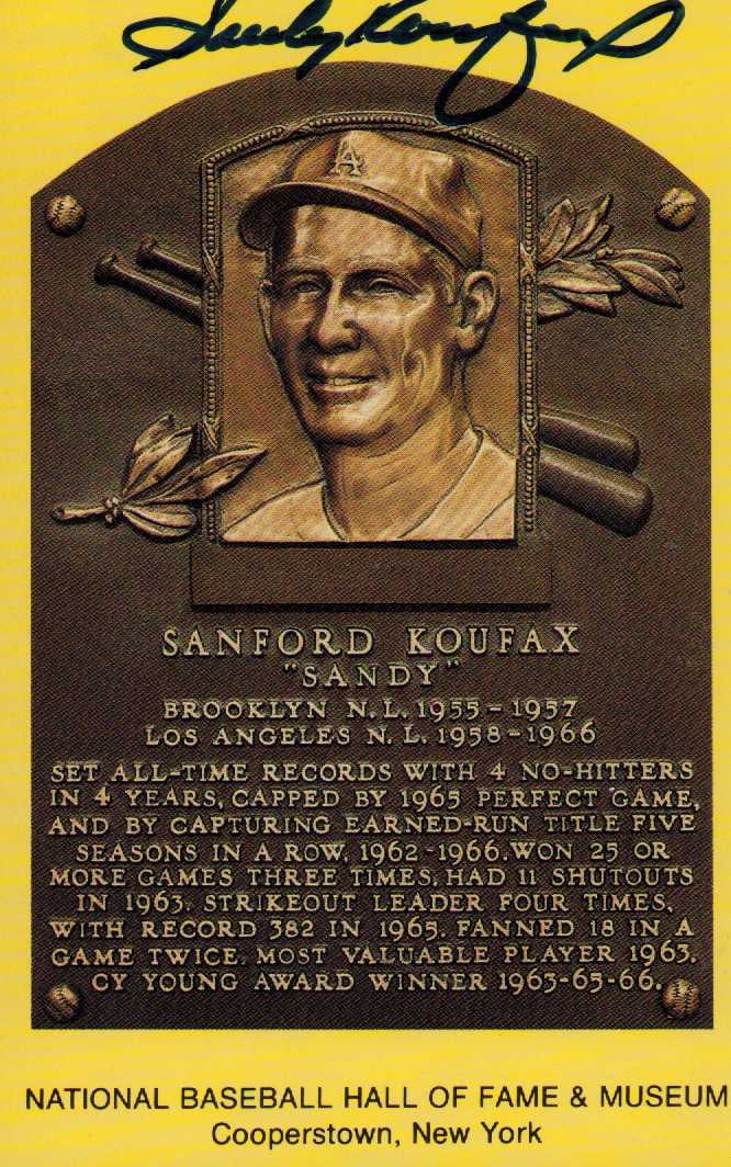 Sandy Koufax signed Hall of Fame card: Sandy Koufax signed distinctive yellow HOF card by legend Certificate of AuthenticityEVERY item in this auction comes with at minimum one fully illustrated and serial numbered COA signed by the worlds