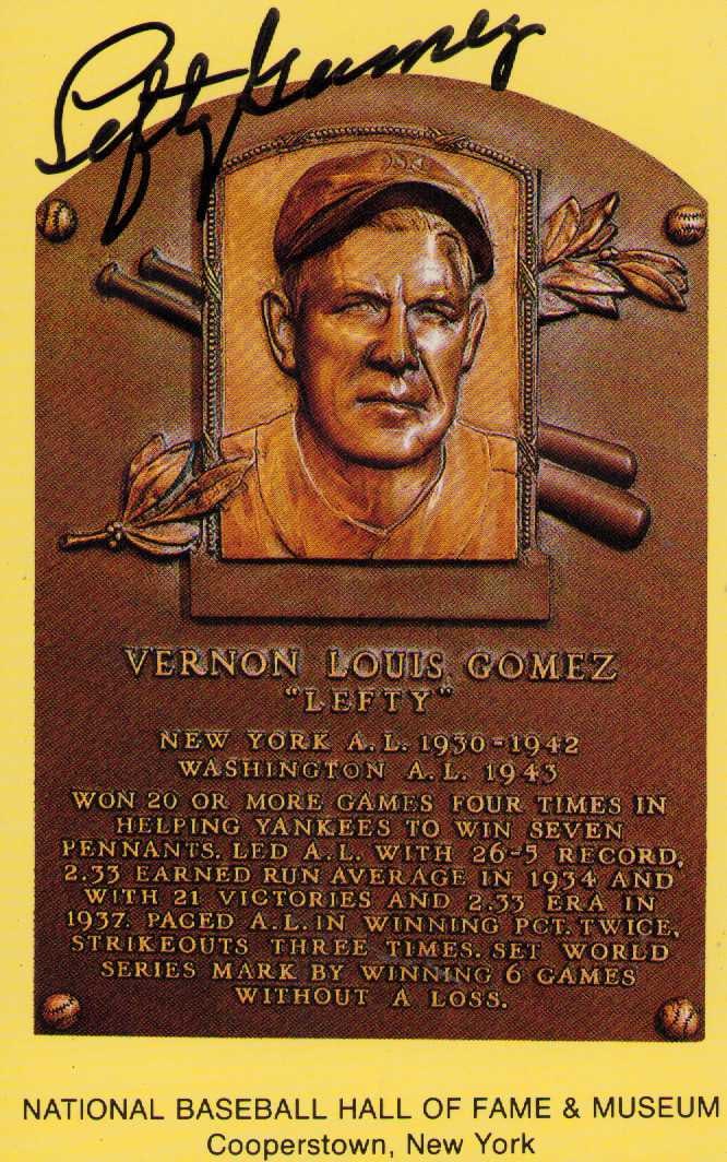 Lefty Gomez signed Hall of Fame card: Lefty Gomez signed yellow HOF card by legend Certificate of AuthenticityEVERY item in this auction comes with at minimum one fully illustrated and serial numbered COA signed by the worlds leading auth