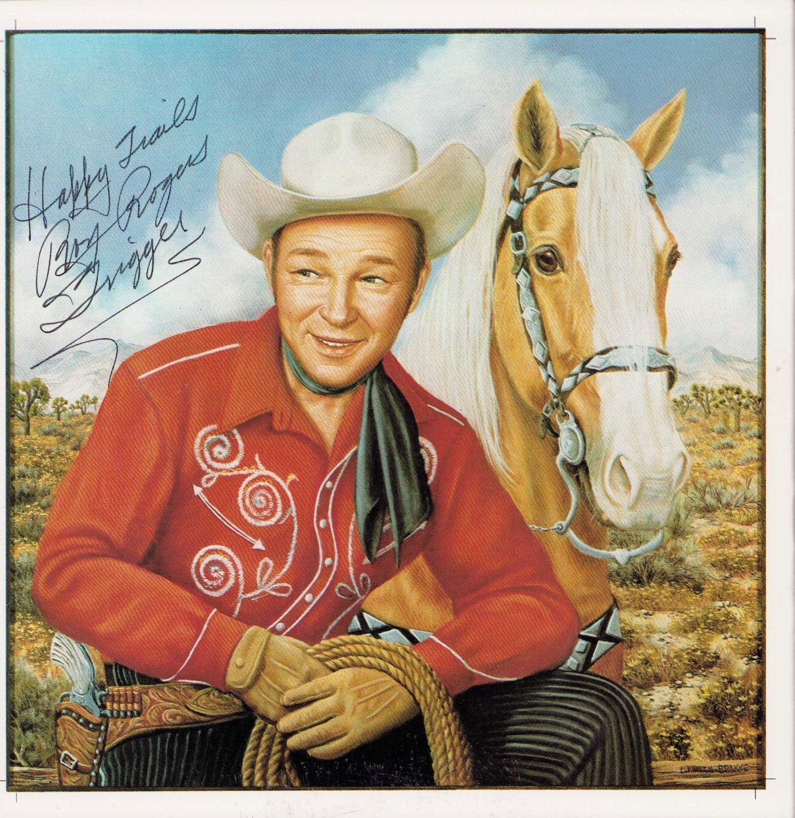 Roy Rogers signed 12x12 print nice !: A nice 12x12 print signed by the legend himself Roy Rogers adding the phrase Happy Trails ! Certificate of AuthenticityEVERY item in this auction comes with at minimum one fully illustrated and serial