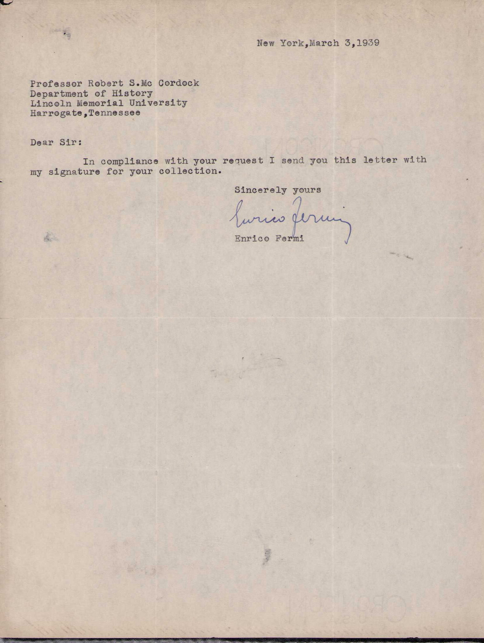 Enrico Fermi RARE letter signed: A RARE RARE letter signed by the Nobel Prize winner Certificate of AuthenticityEVERY item in this auction comes with at minimum one fully illustrated and serial numbered COA signed by the worlds