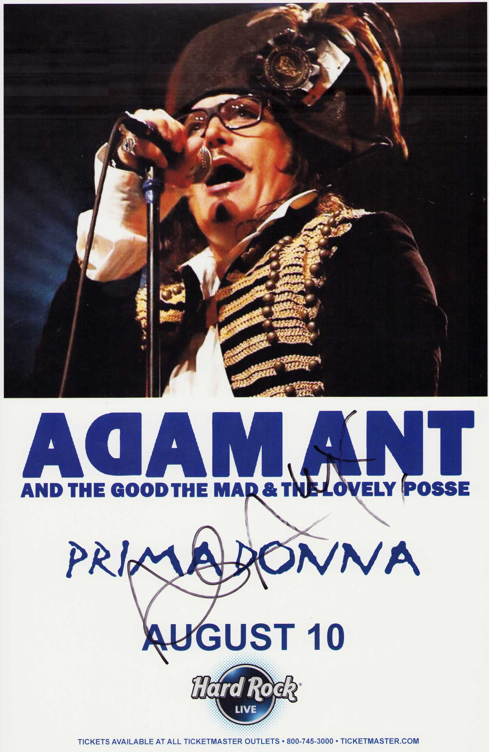 Adam Ant signed concert poster: A rare 11x17 concert poster signed by the 80s famed singer Certificate of AuthenticityEVERY item in this auction comes with at minimum one fully illustrated and serial numbered COA signed by the