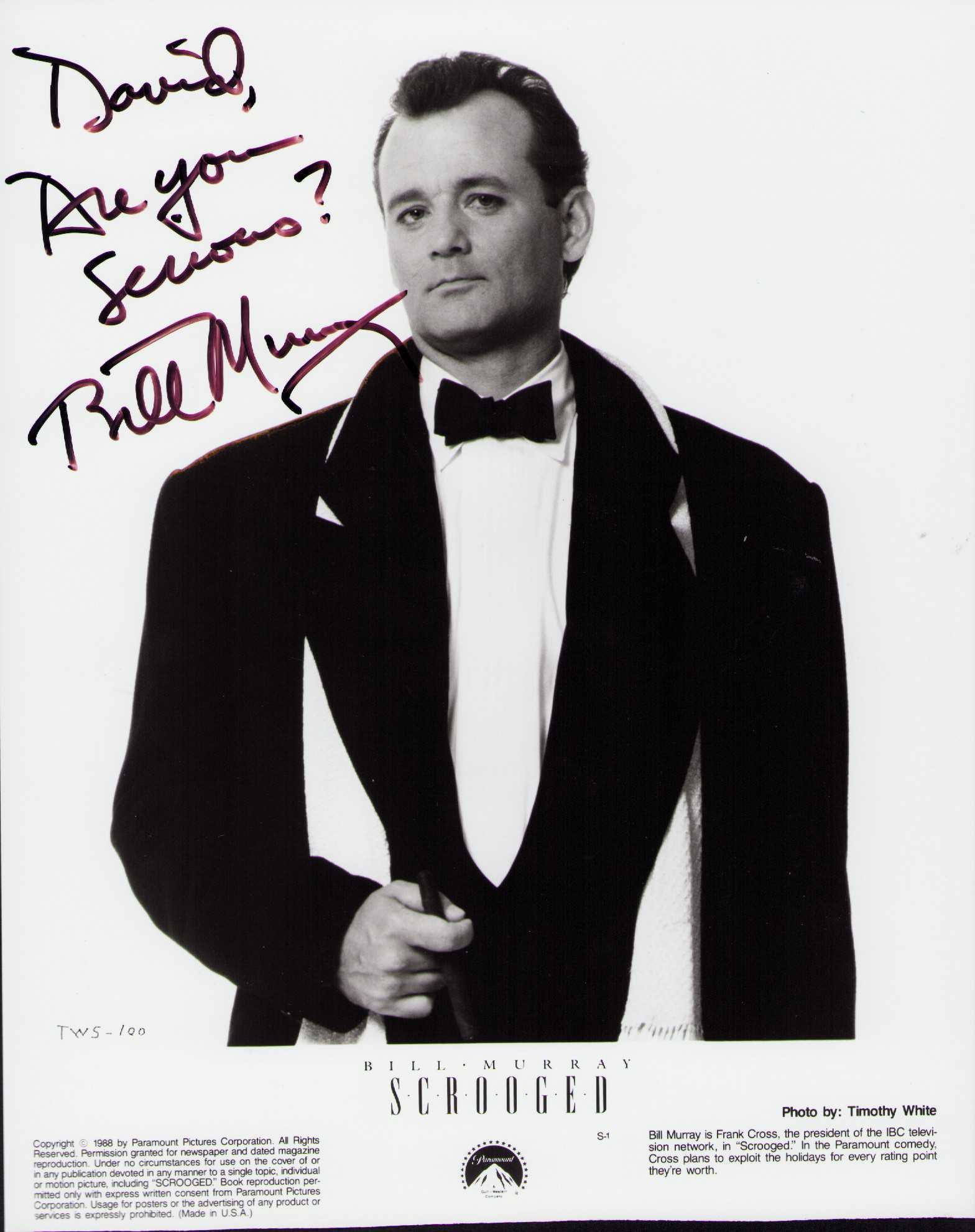 Bill Murray vintage signed photograph: A vintage original from Scrooged signed by the rare signer a fairly expensive signature from a great movie Certificate of AuthenticityEVERY item in this auction comes with at minimum one fully