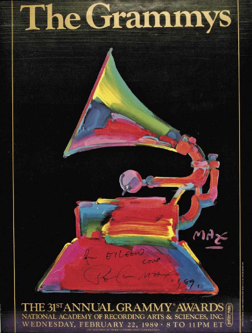 Great PETER MAX Signed 1989 Grammy Awards Poster: Autographs Peter Max Signed-Inscribed 1989 Grammy Awards Poster PETER MAX (born Peter Max Finkelstein, October 19, 1937) is a German-born Jewish American Artist best known for his “Cosmic Brownies��