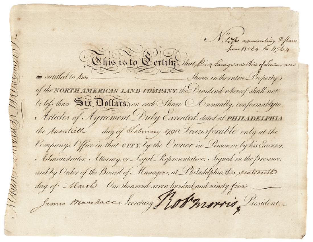 1795 ROBERT MORRIS Signed Stock Shares Document: Autographs 1795 Robert Morris Historic SIGNER Signed Financial Shares Form as President, North American Land Company ROBERT MORRIS (1734-1806). Signer of the Declaration of Independence, the Articles