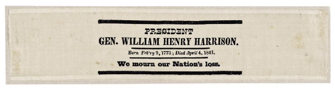 1841 William Harrison Horizontal Mourning Ribbon: Political 1841 President William Henry Harrison Mourning Silk Ribbon in a Rare Horizontal Printed Typeset Text Format 1841 President William Henry Harrison “Mourning” Silk Ribbon, Horizontal Print