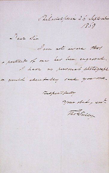 THOMAS SULLY Signed Letter 1859: AutographsPainter Thomas Sully “I have no personal photographs...” THOMAS SULLY, American Painter. Autograph Letter Signed “Thos. Sully,” September 26, 1859, Philadelphia, 7.75