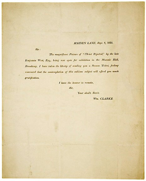 British Painter (BENJAMIN WEST) Related Document: Prints(BENJAMIN WEST), British Portrait Painter, Founder and President of the Royal Academy. Printed Document dated September 5, 1831, signed in type by William Clarke, Maiden Lane, (NY), 7.75”