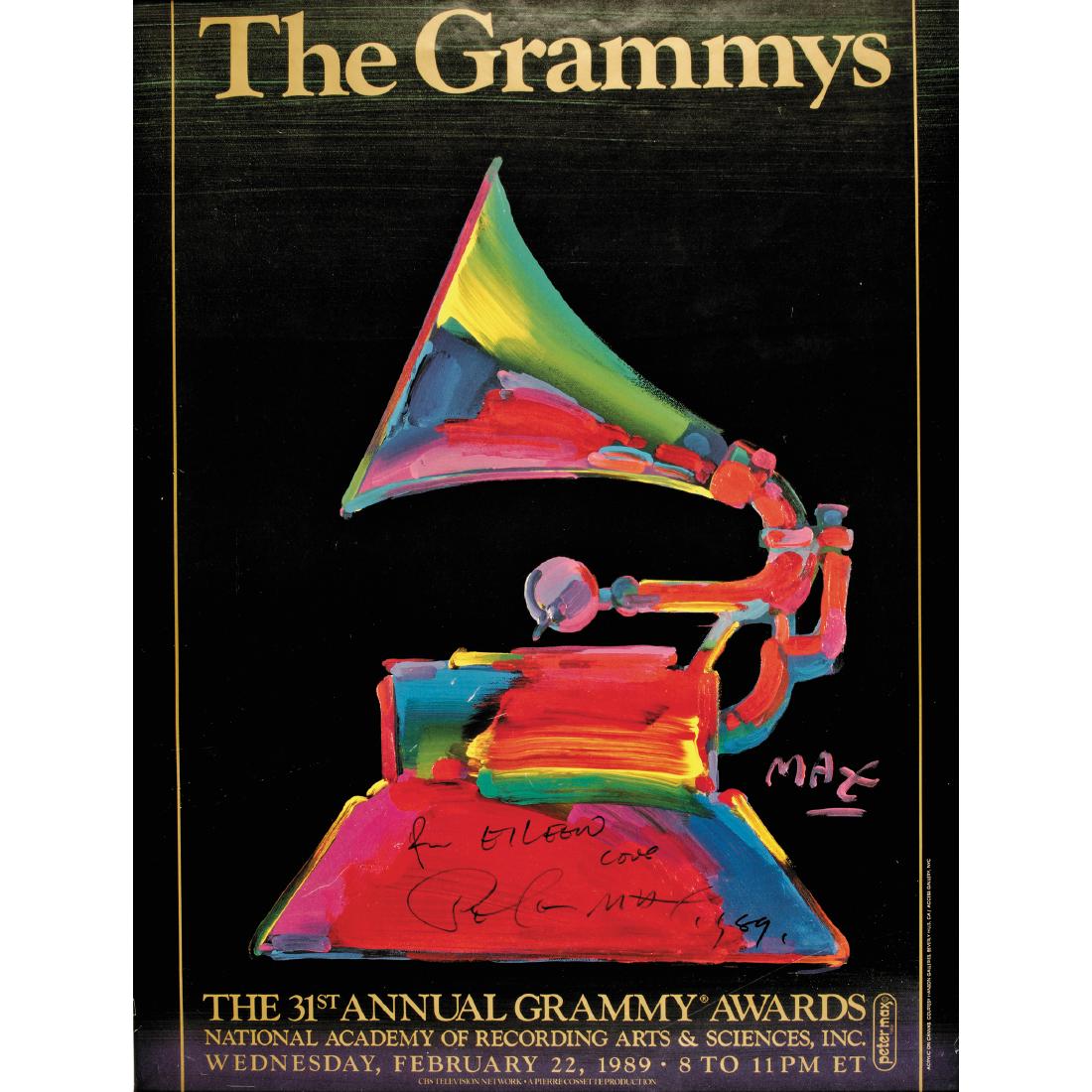 Great PETER MAX Signed 1989 Grammy Awards Poster: Autographs Peter Max Signed-Inscribed 1989 Grammy Awards Poster PETER MAX (born Peter Max Finkelstein, October 19, 1937) is a German-born Jewish American Artist best known for his "Cosmic Brownies" Po