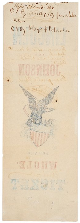 Annotated 1864 LINCOLN-JOHNSON CAMPAIGN TICKET - 2