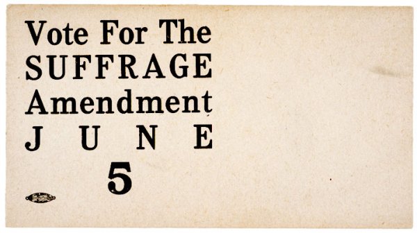 Vote For The Suffrage Amendment Envelope, c.1920