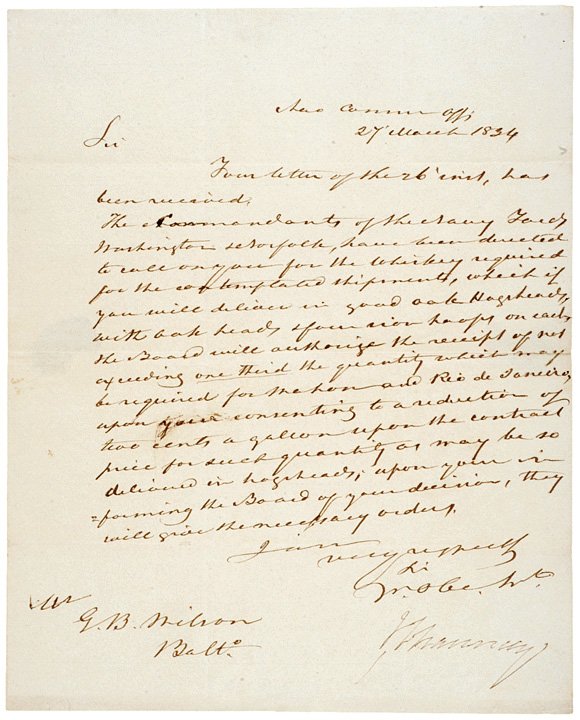 COMMODORE ISAAC CHAUNCEY - Naval Hero of Tripoli: Autographs"The Commandants of the Navy Yard Washington have been directed to call upon you for the Whiskey required." COMMODORE ISAAC CHAUNCEY (1772-1840). Early American Naval Hero of Tripoli