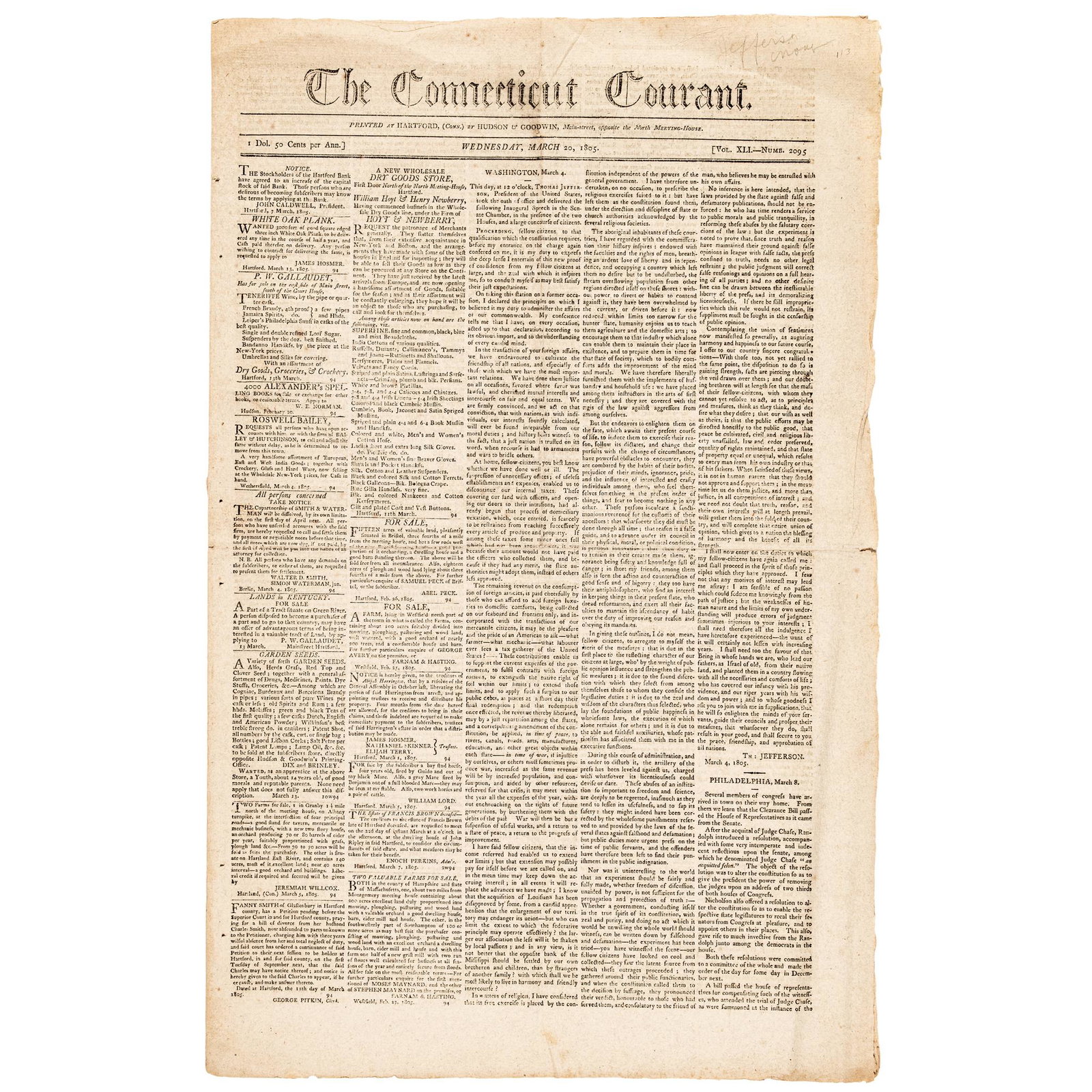 1805 Newspaper, Jeffersons 2nd Inaugural Address: Federal Period 1805 President Thomas Jefferson's Complete Second Inaugural Address in the "Connecticut Courant" Newspaper March 20, 1805-Dated Federal Period, Contemporary Edition of "The Connecticut 