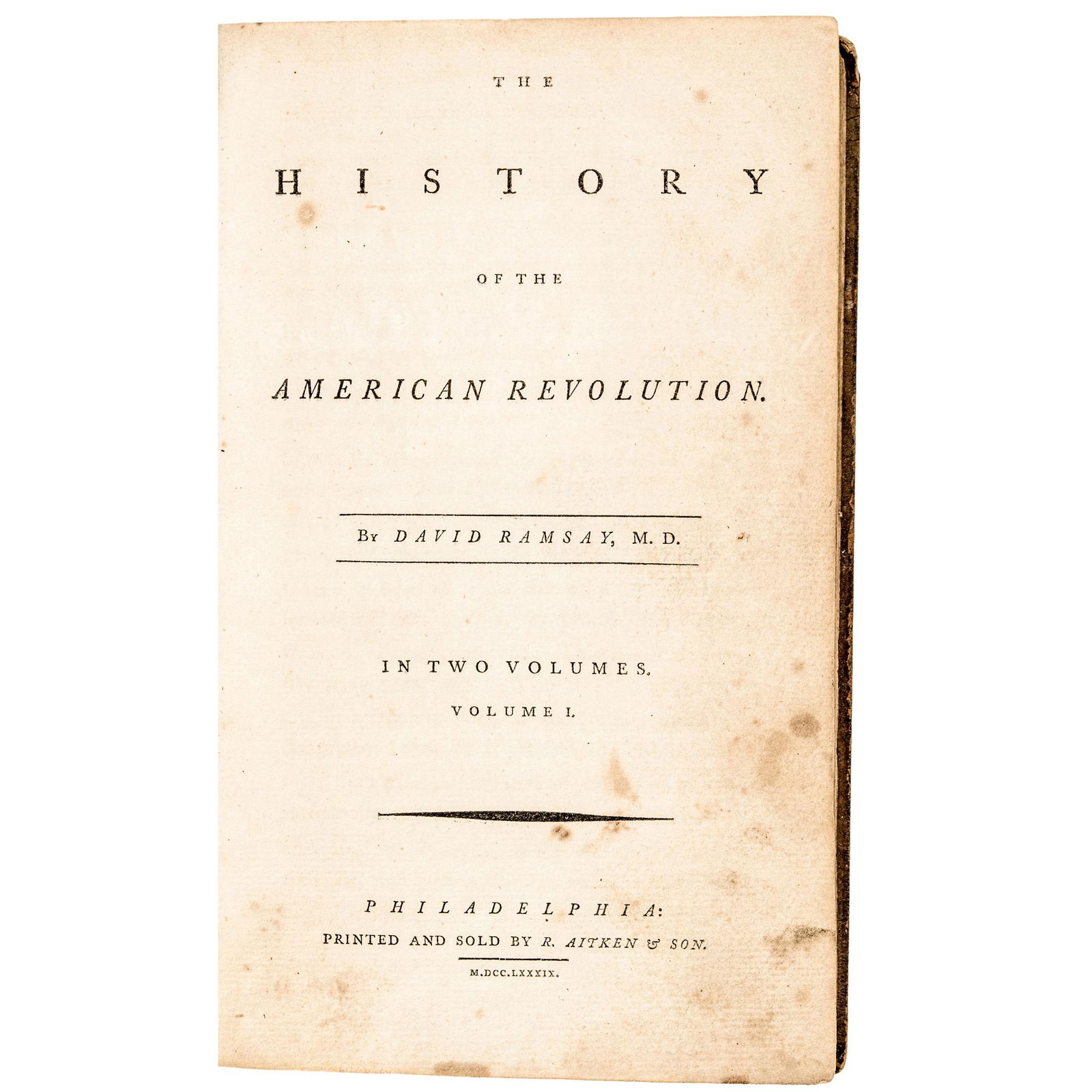1789 1st Ed., History of the American Revolution! (1 of 9)