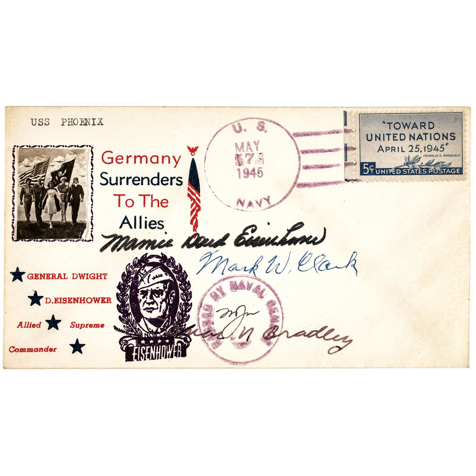 Generals BRADLEY + CLARK, MAMIE EISENHOWER Signed: Autographs Generals OMAR BRADLEY, MARK CLARK & First Lady MAMIE DOWD EISENHOWER Signed First Day Postal Cover Commemorating the Surrender of Germany OMAR N. BRADLEY (1893-1981). U.S. General of the Ar