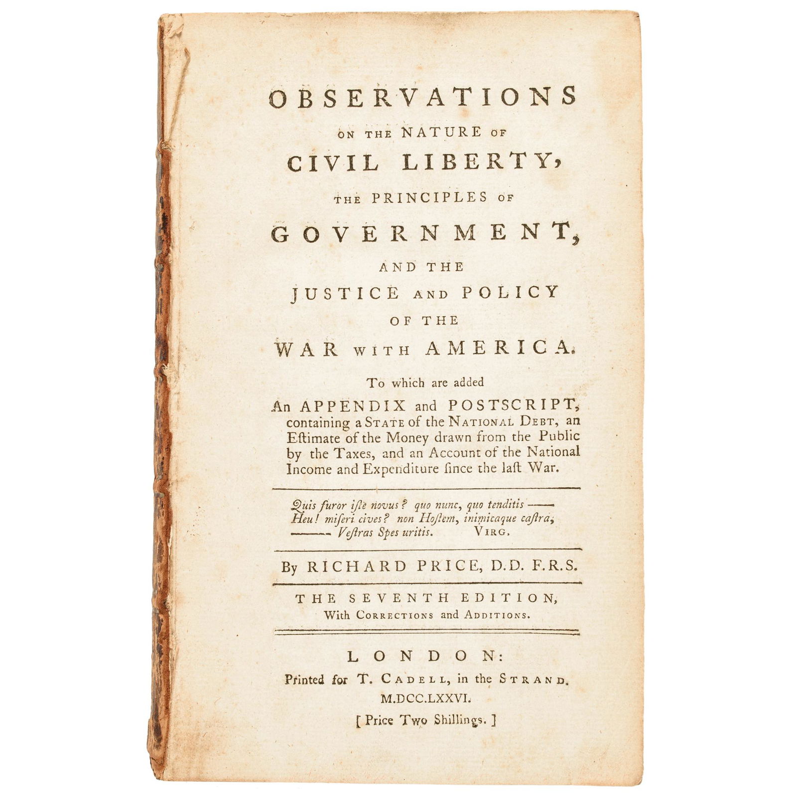 1776-Dated Revolutionary War Book by Richard Price: American Revolution 1776 Revolutionary War Political Book: "...THE JUSTICE AND POLICY OF THE WAR WITH AMERICA..." by Price 1776-Dated Revolutionary War Period Political Book titled, "OBSERVATIONS ON T