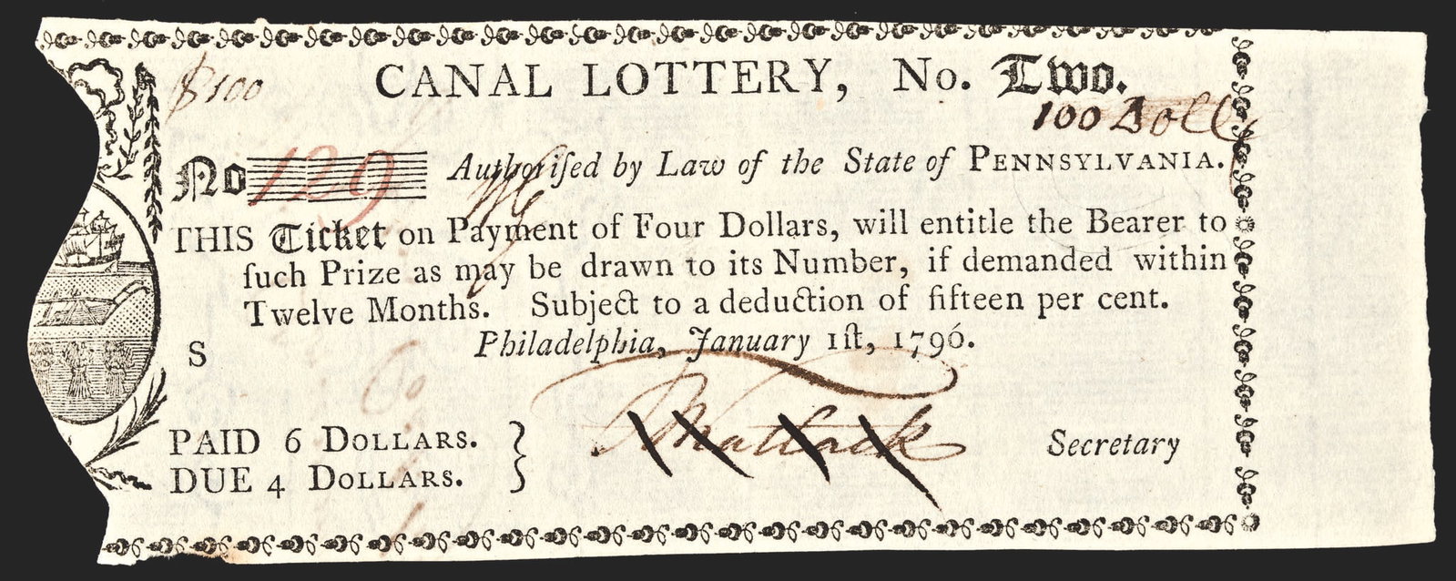 January 1, 1796-Dated Philadelphia, Penn., CANAL LOTTERY, No. Two, Winning Ticket for $100 Dollars!: Federal Period 1796 Ornate "Canal Lottery" $100 Winning Lottery Ticket January 1, 1796-Dated Federal Period, Philadelphia, Pennsylvania, "CANAL LOTTERY, No. Two." (for the Schuylkill & Susquehanna, an