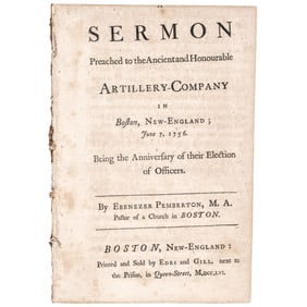 1756 Imprint, Sermon Preached to the Ancient and Honourable Artillery Company in Boston, New England