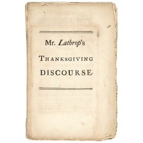1774 Denouncing the Intolerable Acts + Boston Port Bill Provincial Congress Thanksgiving Discourse