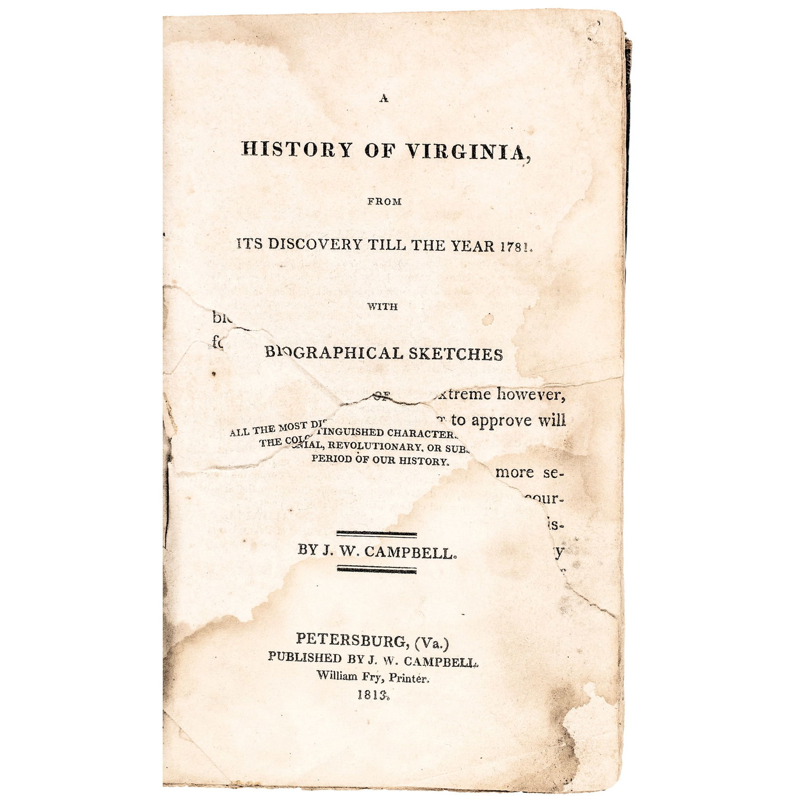 1813 First Edition: A History of Virginia from Its Discovery Till the Year 1781, by John Wilson (1 of 5)