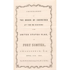 April 14, 1865, Fort Sumter, Original Historic Flag Re-Raising Order of Exercises Ceremony Program