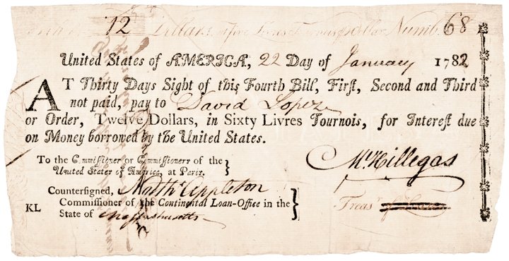 1782 Revolutionary War TREASURY Office HILLEGAS: Autographs Michael Hillegas 1782 Revolutionary War “TREASURY” Office Issued to Jewish Bostonian Merchant David Lopez MICHAEL HILLEGAS (1729-1804) American Patriot, First Treasurer of the United St